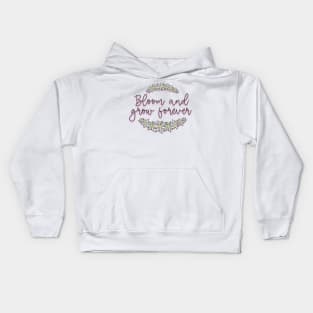 Sound of Music May You Bloom and Grow Kids Hoodie